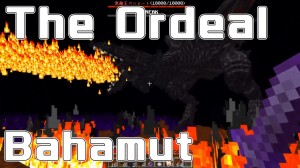 下载 The Ordeal: Bahamut 对于 Minecraft 1.17.1