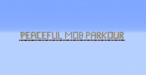 下载 Peaceful Mob Parkour 对于 Minecraft 1.12.2