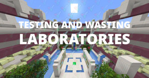 下载 Testing and Wasting Laboratories 1.0 对于 Minecraft 1.19.2