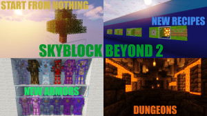 下载 SkyBlock Beyond 2 1.5.2 对于 Minecraft 1.16.5