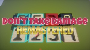 下载 Don't Take Damage: Remastered 对于 Minecraft 1.12.2