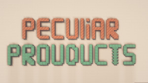 下载 Peculiar Products 1.0 对于 Minecraft 1.18.2