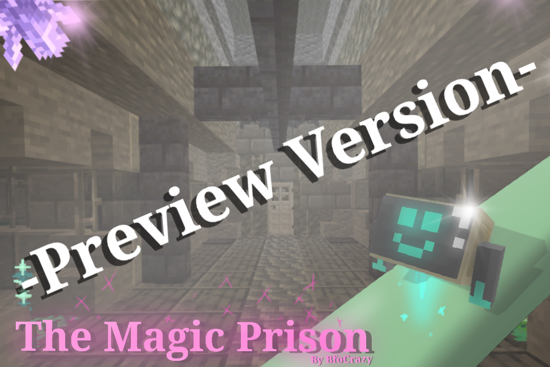 下载 The Magic Prison (Preview) 1.0 对于 Minecraft 1.18.1