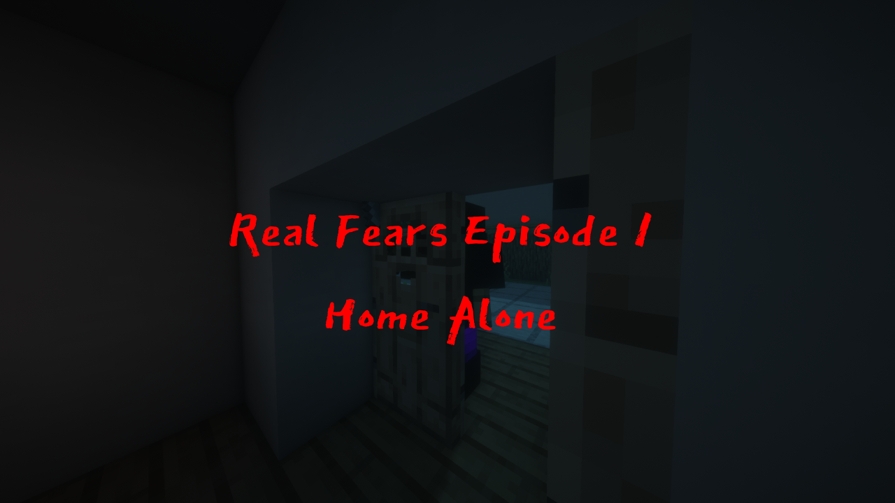 下载 Real Fears - Episode 1: Home Alone 1.0 对于 Minecraft 1.20.2