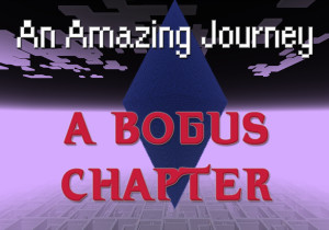 下载 An Amazing Journey: A Bogus Chapter 1.0 对于 Minecraft 1.20.4