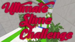 下载 Ultimate Slime Challenge 对于 Minecraft 1.12