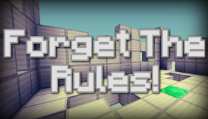 下载 Forget the Rules 对于 Minecraft 1.11.2