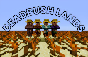 下载 Deadbush Lands 对于 Minecraft 1.16.5