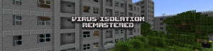 下载 Virus Isolation Remastered 对于 Minecraft 1.21.5